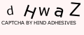 Captcha Image: you will need to recognize the text in it.